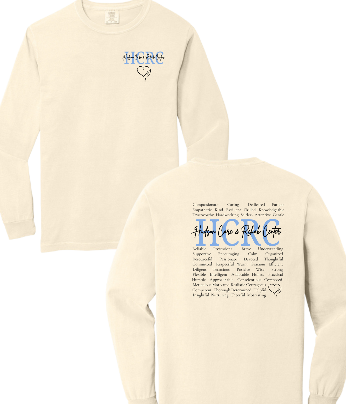 Hudson Care & Rehab - Comfort Color Long Sleeved Tee - Words