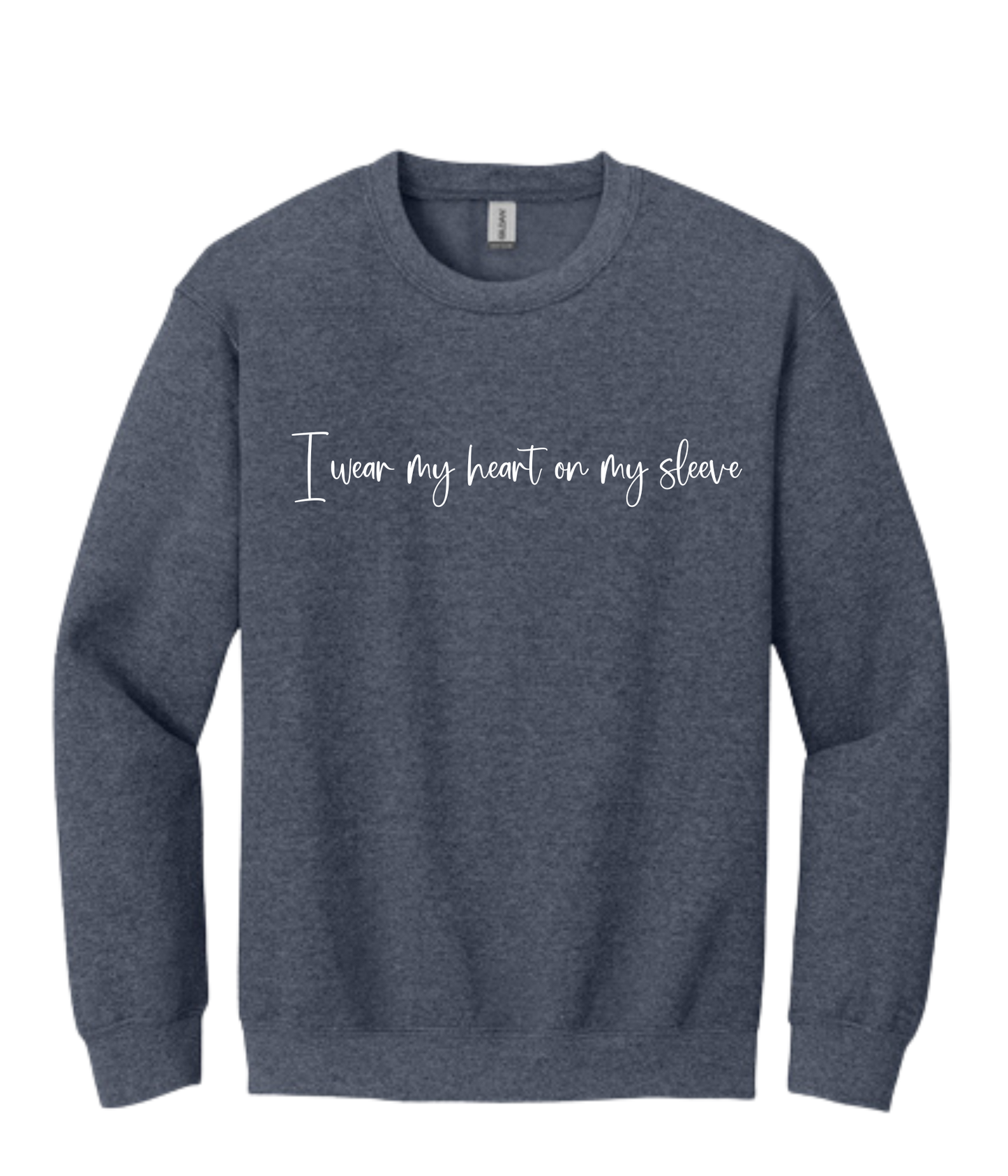 I wear my Heart on my Sleeve Crewneck