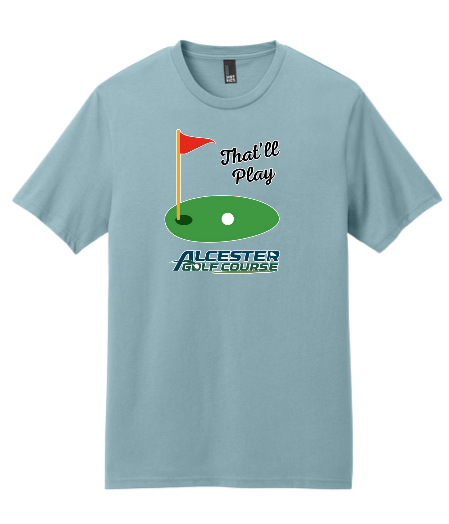 Alcester Golf Course - Unisex Tee - That'll Play
