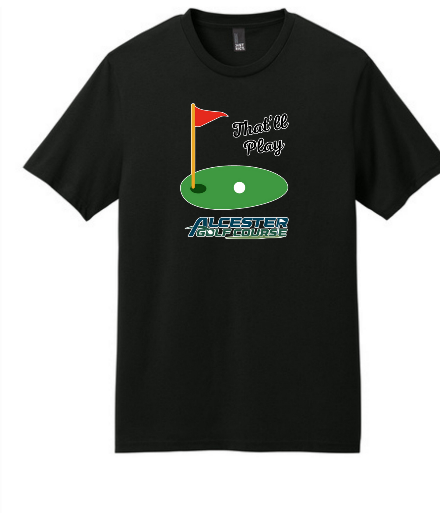 Alcester Golf Course - Unisex Tee - That'll Play