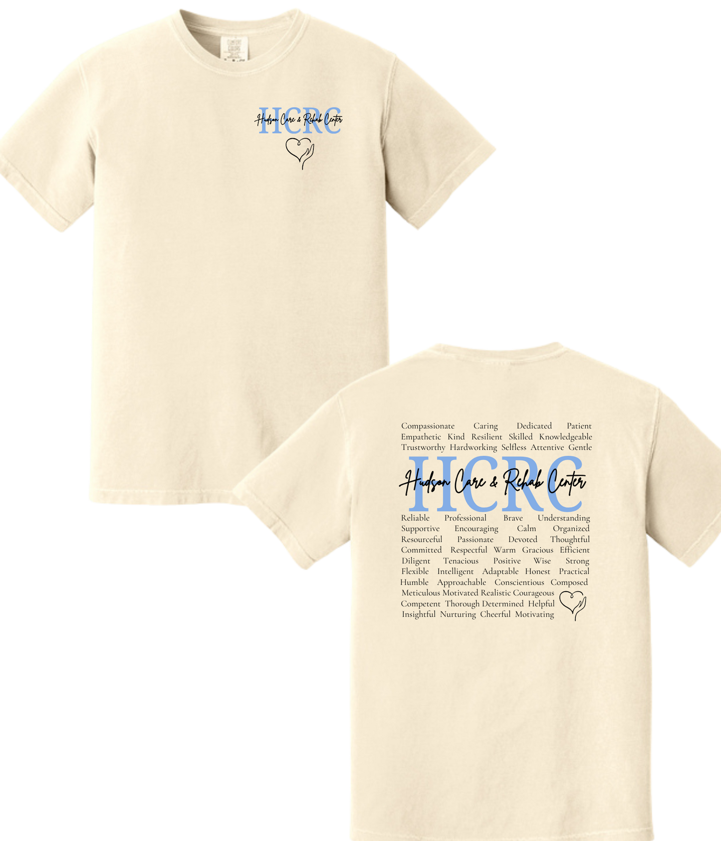 Hudson Care & Rehab - Comfort Color Tee - Words