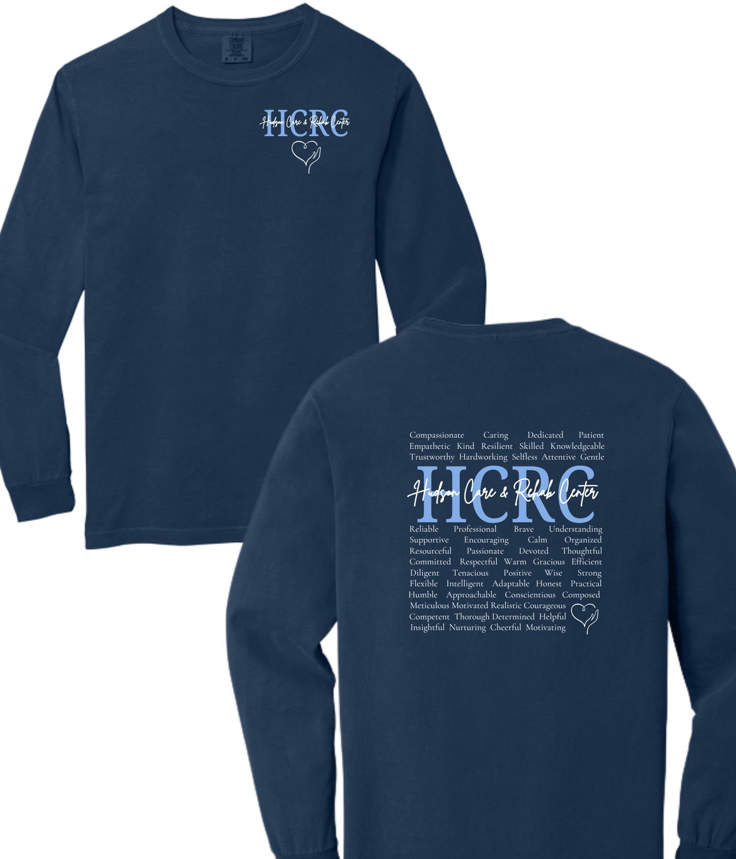 Hudson Care & Rehab - Comfort Color Long Sleeved Tee - Words