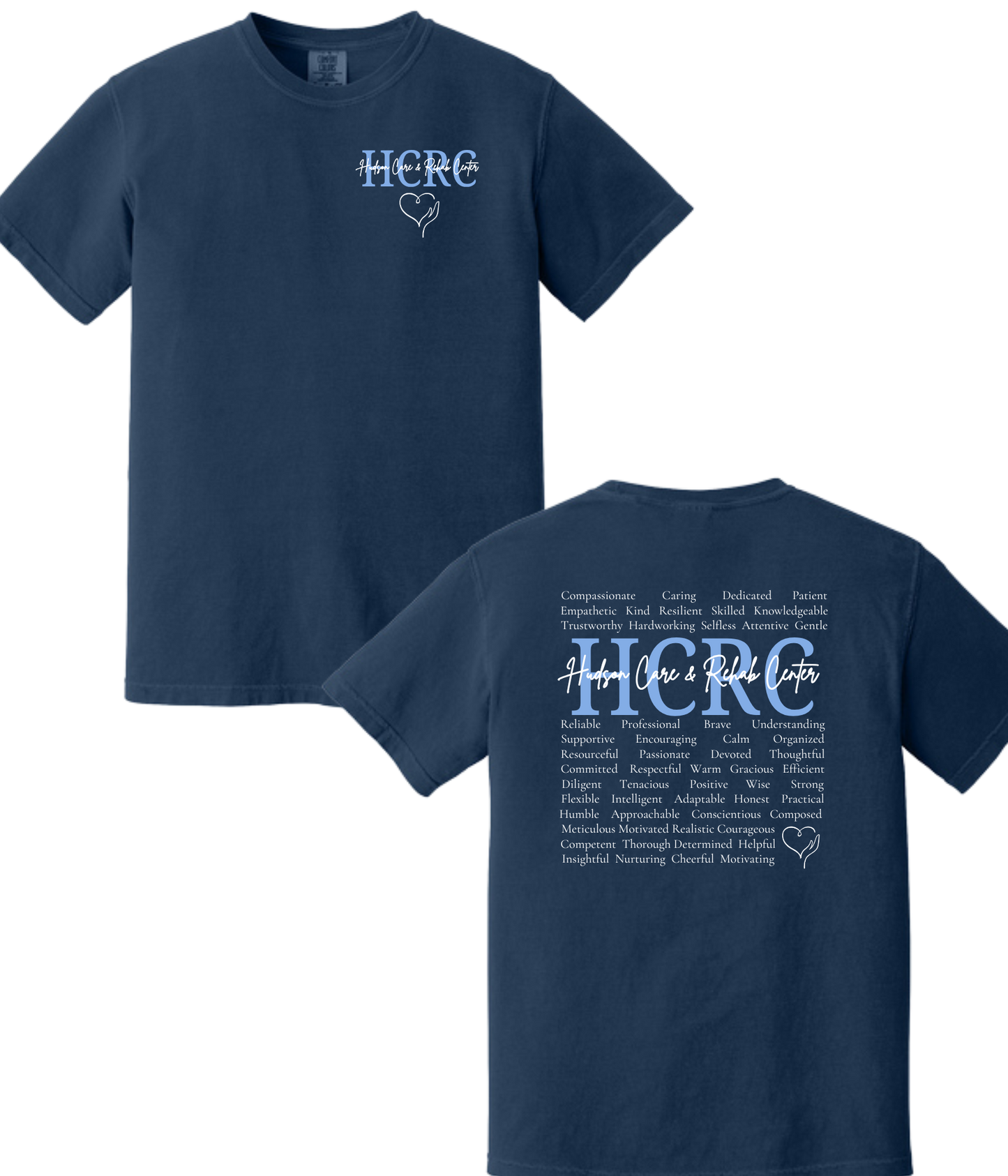 Hudson Care & Rehab - Comfort Color Tee - Words
