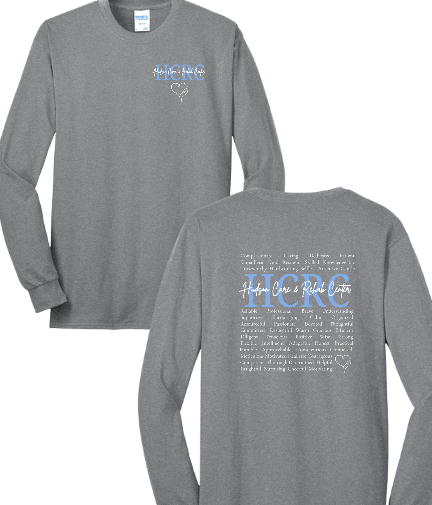 Hudson Care & Rehab - Port & Co Long Sleeved Tee - Words