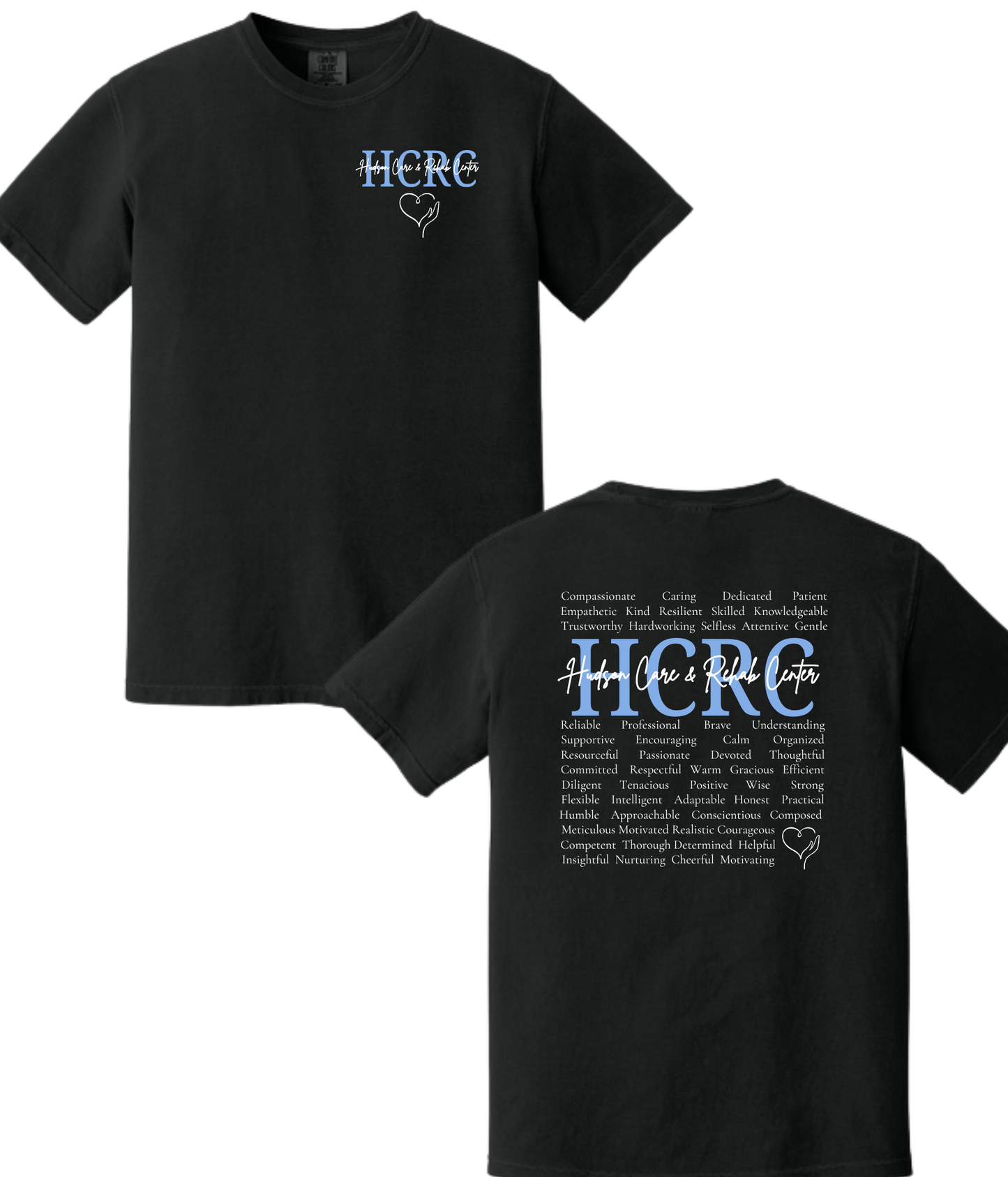 Hudson Care & Rehab - Comfort Color Tee - Words