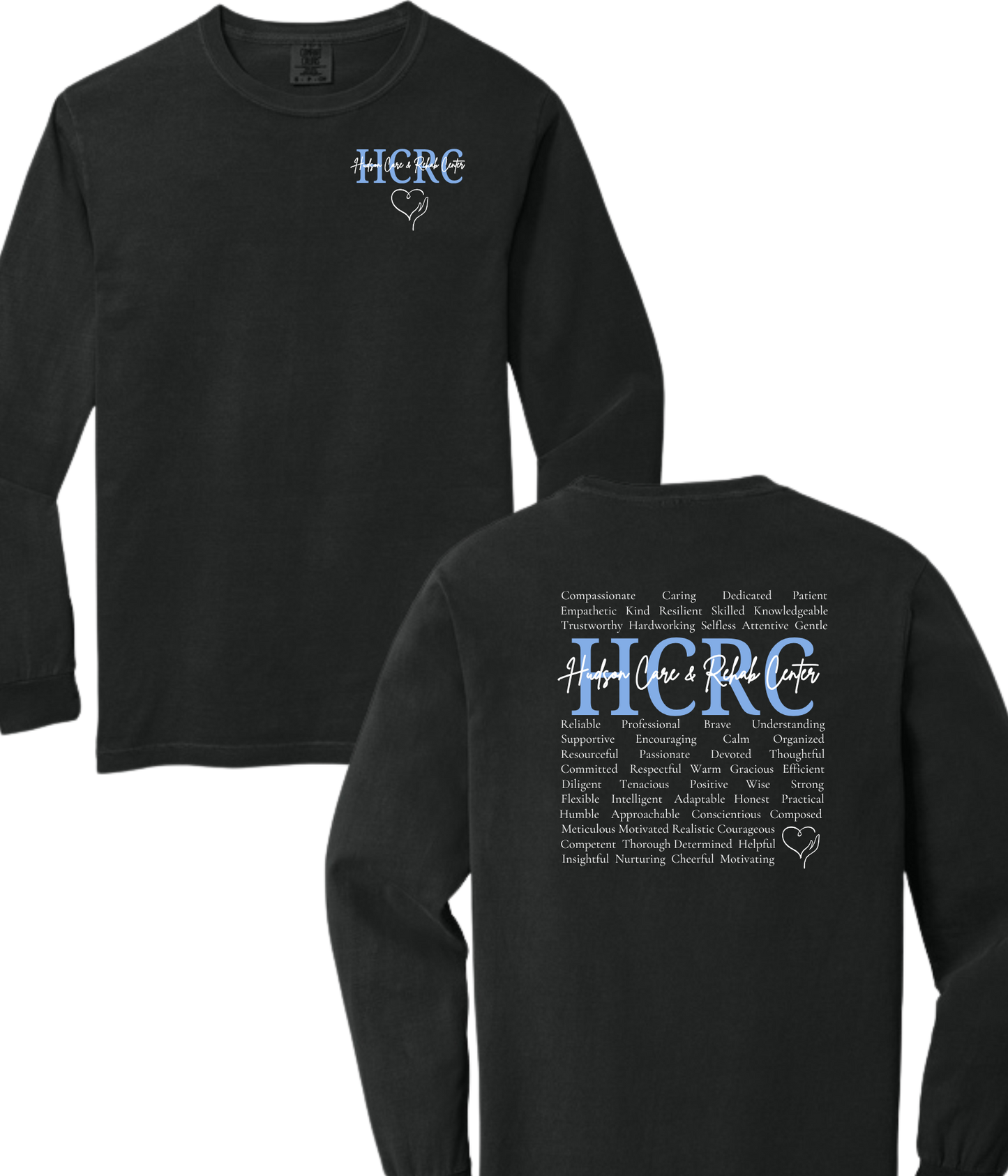 Hudson Care & Rehab - Comfort Color Long Sleeved Tee - Words