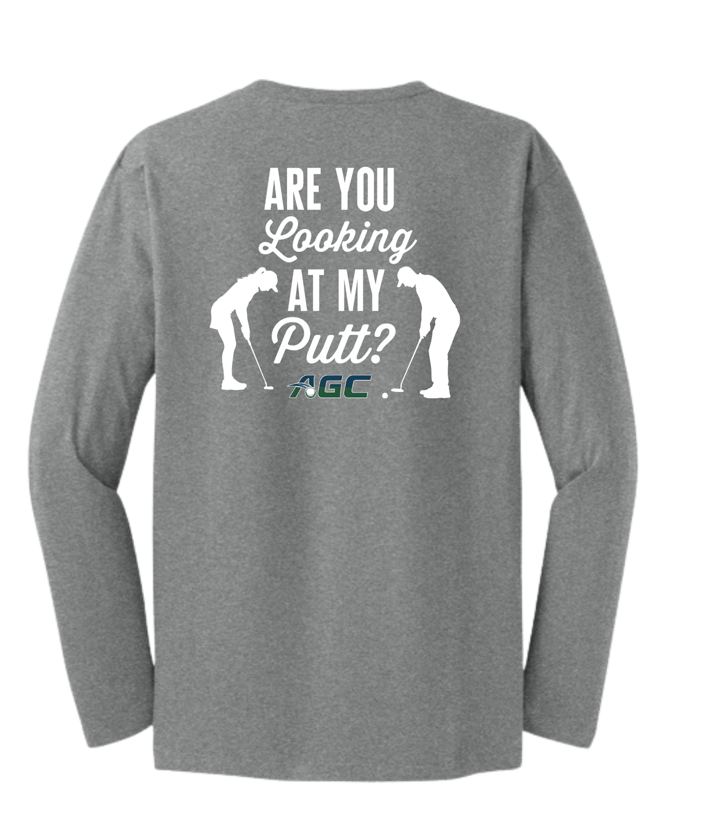 Alcester Golf Course - Unisex Long Sleeved Tee - Looking at my Putt?