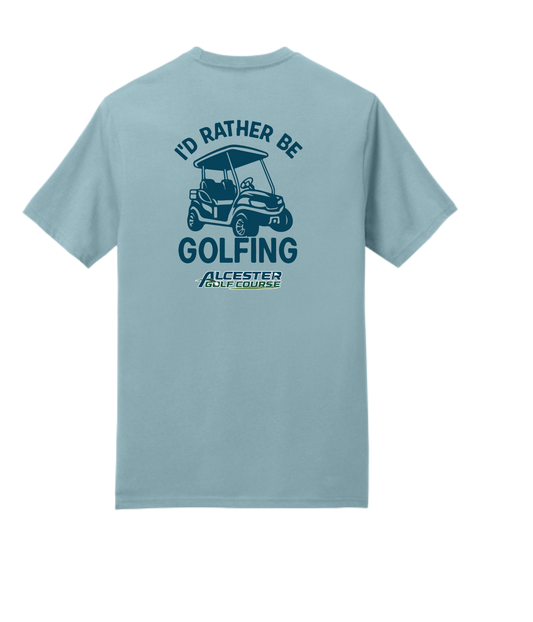 Alcester Golf Course - Unisex Tee -Rather Be Golfing