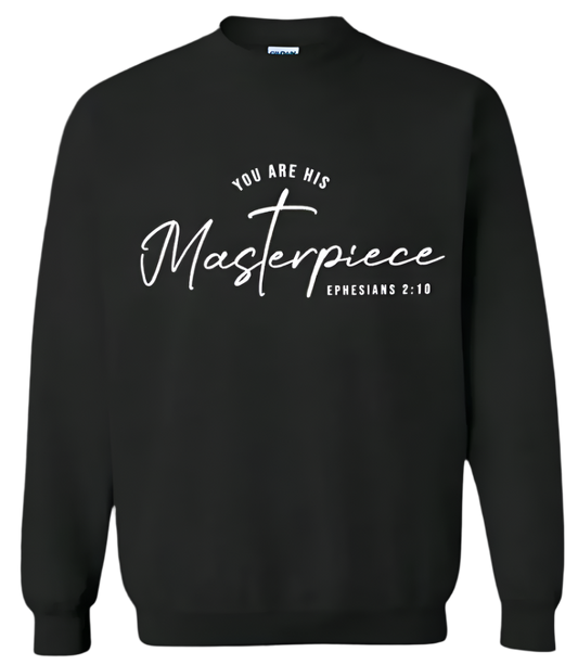 Adult - You are his Masterpiece Crewneck